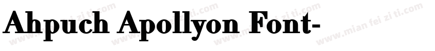 Ahpuch Apollyon Font字体转换